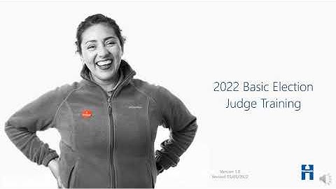 2022 Basic Election Judge Training