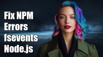 Fixing NPM Install Errors: Troubleshooting fsevents Issues in Node.js