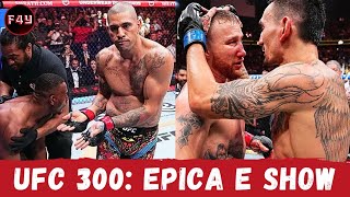 UFC 300: il MIGLIOR evento di TUTTI I TEMPI?