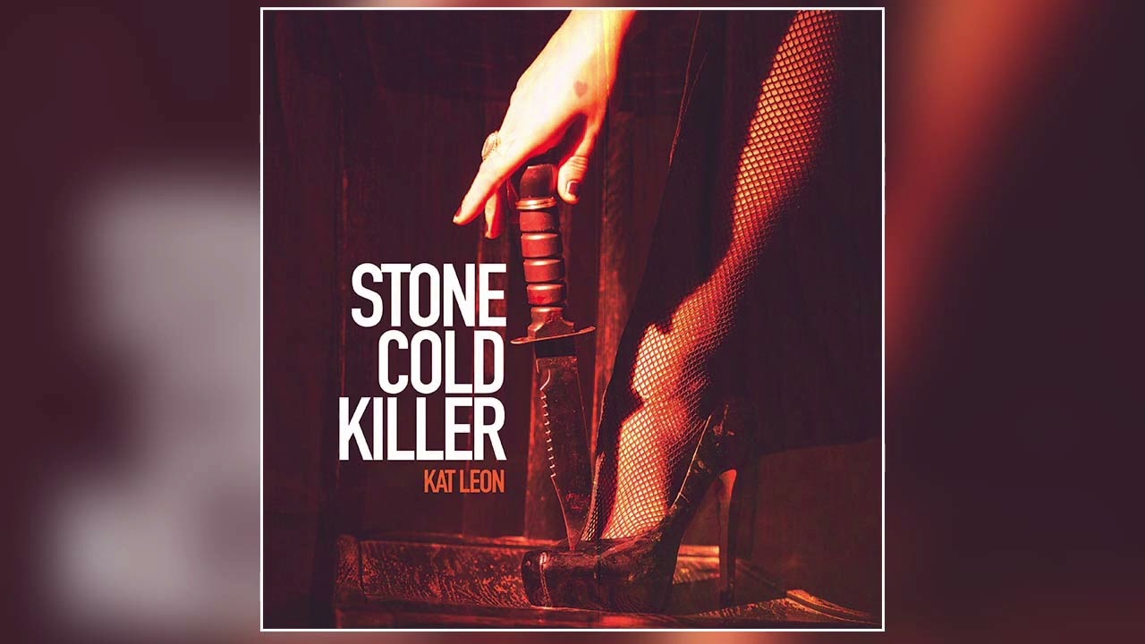 Kat Leon   Stone Cold Killer Official Audio