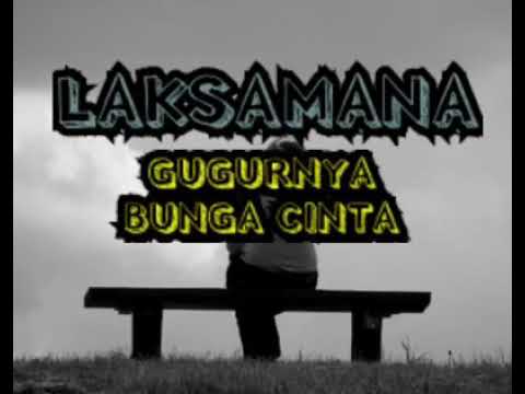  LAKSAMANA  GUGURNYA  BUNGA  CINTA  20 Jun 2021 YouTube