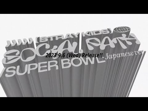 Stray Kids JAPAN 1st EP 『Social Path (feat. LiSA) / Super Bowl -Japanese ver.-』 (Information Video)