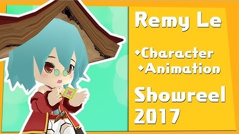 3D Character modeling/animation Showreel 2017 - Remy Le