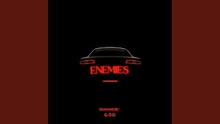 Enemies