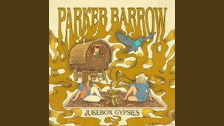 Video thumbnail of "Parker Barrow - Good Times Gone Away"