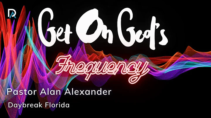 Get On God's Frequency!! (Foundation for Building)...