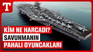 Askeri Harcamalarda Rekor! İlk 10'da Hangi Ülkeler Var? - Türkiye Gazetesi