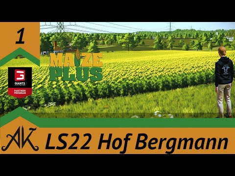 LS22 Hof Bergmann 1 Beginnen wir das Spiel mit Maize+