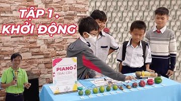 Tập 1. Khởi động- Trải nghiệm khu nông nghiệp-công nghệ cao -huyện Củ Chi