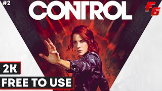 Free To Use Gameplay | Control | 2K Full Graphics | No Copyright Gameplay | Walkthrough | Part 2