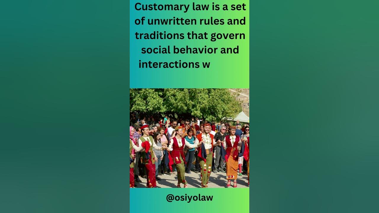 what-is-customary-law-short-youtube