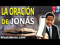 La ORACION de JONAS