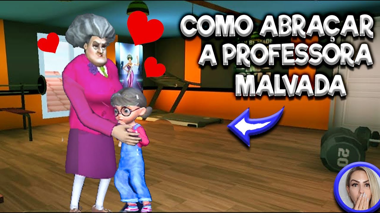 COMO ABRAÇAR a PROFESSORA MALVADA em QUALQUER FASE Scary Teacher