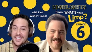 Ep. 6's HIGHLIGHTS ft. Actor PAUL WALTER HAUSER! by What's Your Limp? 334 views 1 year ago 11 minutes, 52 seconds
