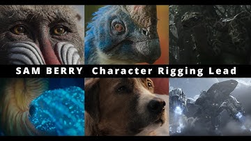Sam Berry - Character Rigging Lead - VFX Reel 2025