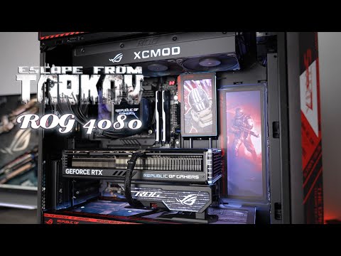 (FULL ROG) Escape from Tarkov theme computer, ROG 4080 + i9-13900K