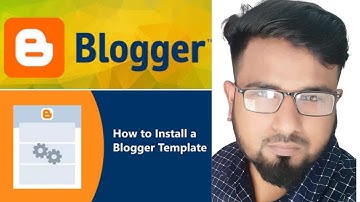 How to install blogger template || Blogger template || Upload a Professional Blogger Theme For Blog