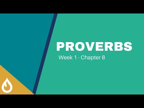 Proverbs Week 1 | Chapter 8 | Stephen Willis | January 8, 2022