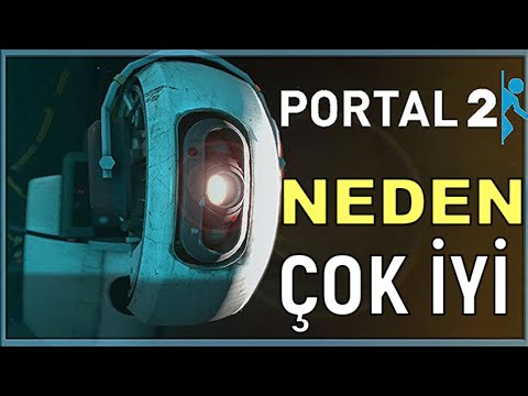 Neden Portal 2 BAŞYAPIT