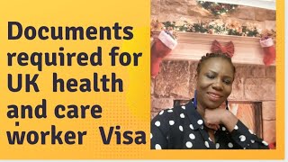 Documents required for UK Health and Care Worker Visa