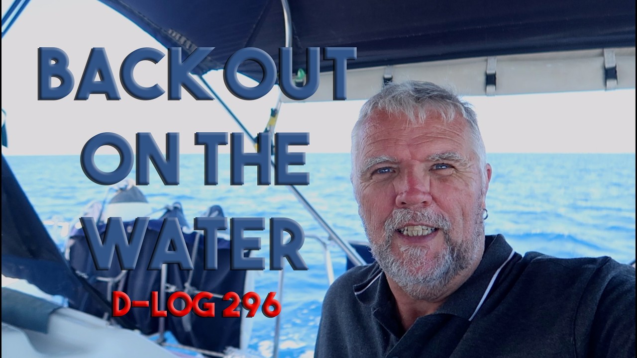 ⁣D-Log 296: We finally left the marina!