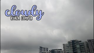 Cloudy Kuala Lumpur 〈 Silent vlog ★ Living alone in Kuala Lumpur 〉