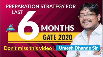 Preparation Strategy for Last 6 Months | GATE 2020