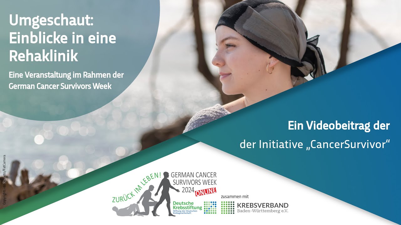 German Cancer Survivors Week 2024: Umgeschaut - Einblicke in eine Rehaklinik