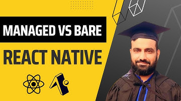 React Native Expo | Managed vs Bare