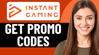 HOW TO FIND WORKING INSTANT GAMING PROMO CODES IN 2026 (UPDATED)