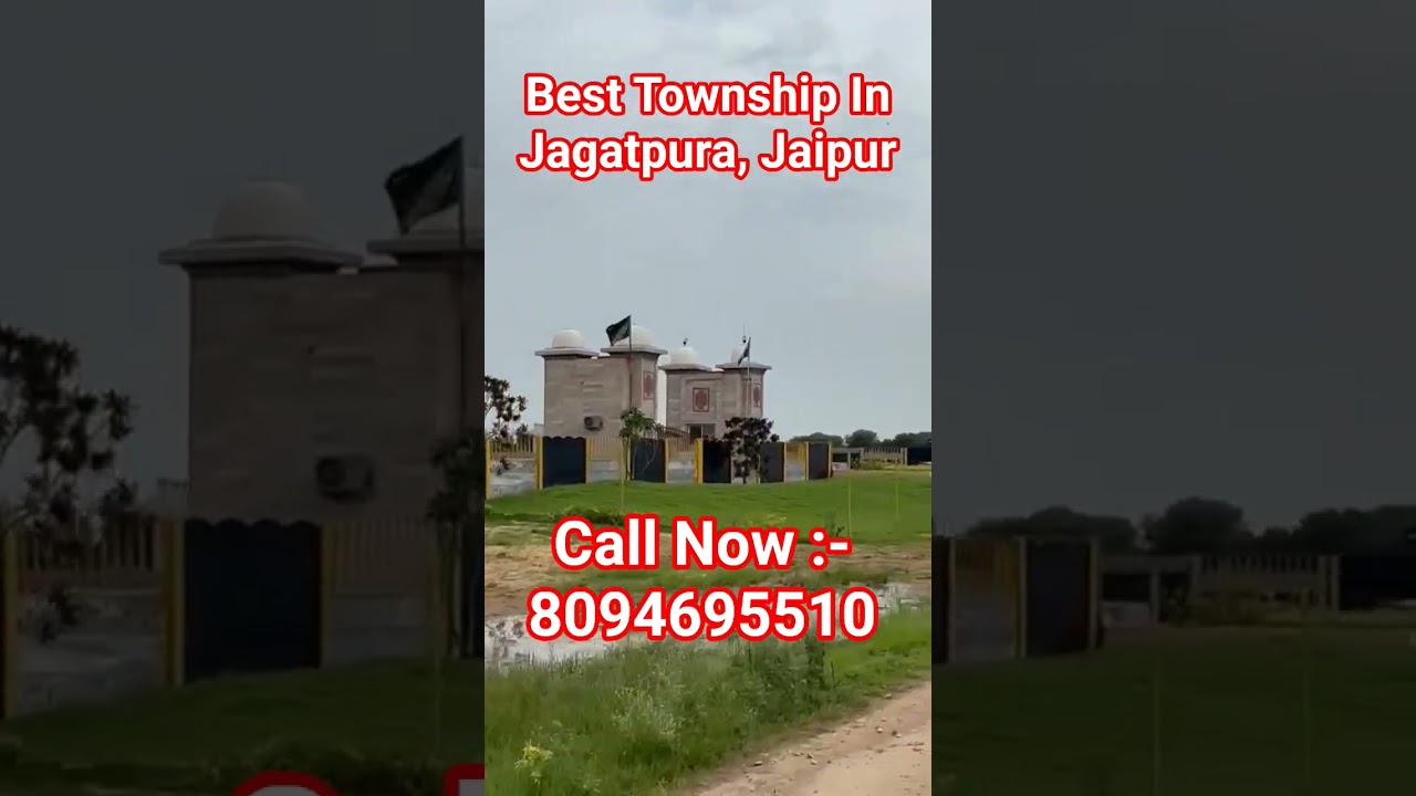 Best Township In Jagatpura, Jaipur | Call Now :- 8094695510 