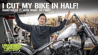 I Cut My HarleyDavidson Sportster In Half, Hardtailed It To Build A Chopper, But Now What Do I Do?