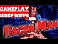 Bacon man an adventure gameplay pc