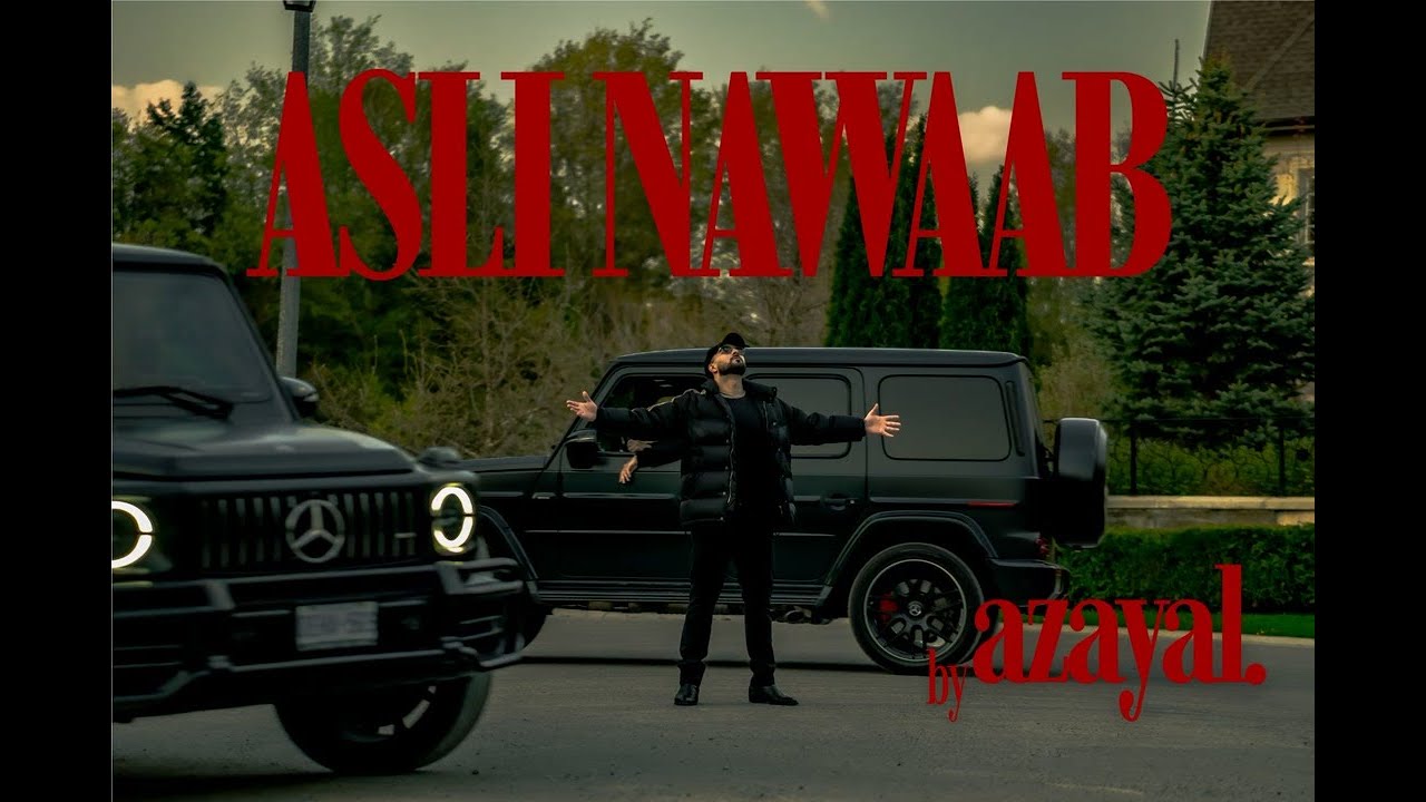 Asli Nawaab - Azayal