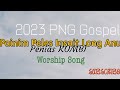 Mi painim ples blong mipenias kombi 2023 png worship song