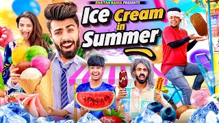 Ice Cream In Summer || Shaitan Rahul || @tejasvibachani8468