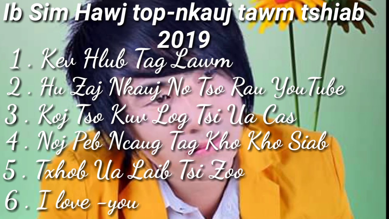 Ib Sim Hawj-2019 tops nkauj tawm tshiab