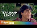 Tera Naam Lene Ki (HD) | Shahrukh Khan, Raveena Tandon | Yeh Lamhe Judaai Ke Songs | Kumar Sanu Hits