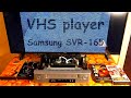 VHS player Samsung SVR-165. VCR Review in 2023