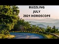 July 2021 Horoscope - Find Purpose, Relax, Meditate, Learn, Communicate, Forgive, Laugh &amp; Apologise