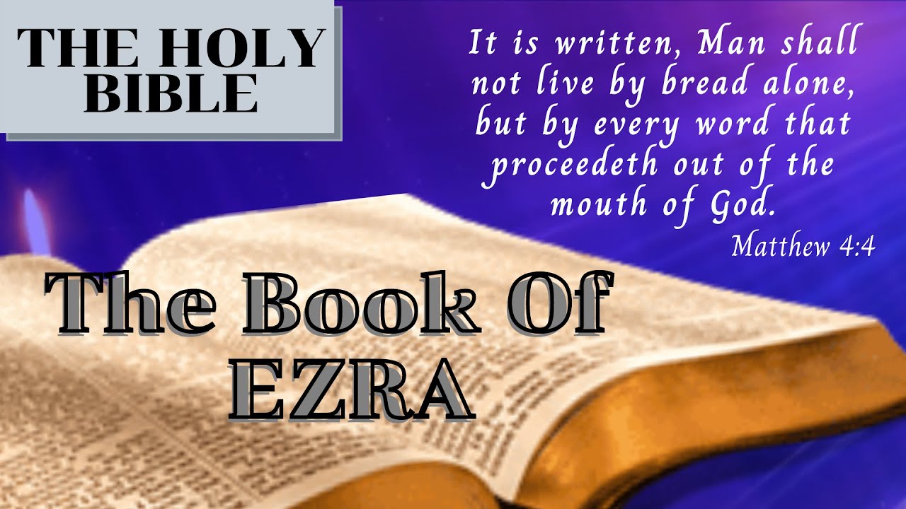THE BOOK OF EZRA (Dramatized Bible audio) Chapter 1 to 10 - YouTube
