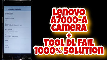 Lenovo A7000-a Camera & Tool DL Fail Solution || GSMMobility