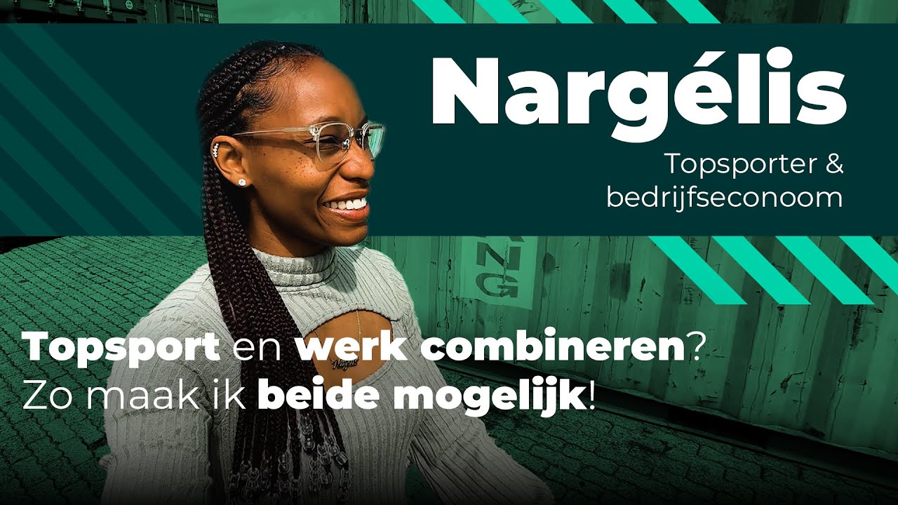 Zo combineert Nargélis topsport met werk!