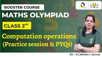 Maths Olympiad  Class 2  Chapter 2  Computation Operations | Previous year questions | IMO 2024