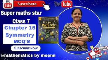 ICSE class 7 Super maths star Chapter 15 Symmetry MCQ