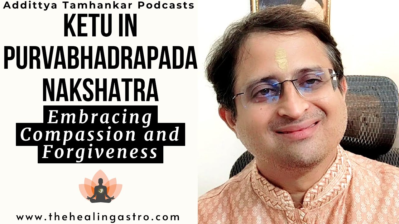 Ketu in Purva bhadrapada Nakshatra 