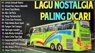 LAGU NOSTALGIA 2025 PALING DICARI - KUMPULAN LAGU PERJALANAN PENUH NOSTALGIA - YANG PERTAMA KALI