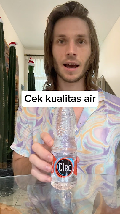 Cek kualitas air Cleo!