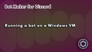 BMD - Running a bot on a Windows VM [ENG]