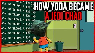 How Yoda Became a JEDI CHAD